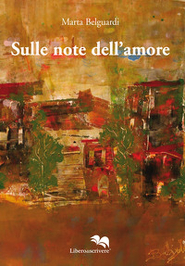 Sulle note dell'amore - Librerie.coop Sulle note dell'amore - Librerie.coop