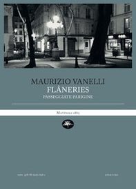 Flâneries. Passeggiate parigine - Librerie.coop