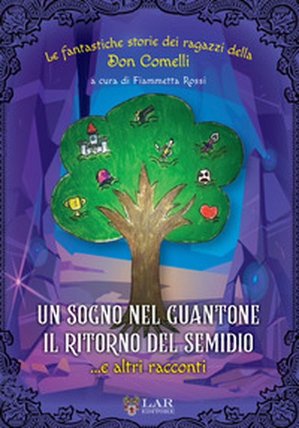 Un sogno nel guantone. Il ritorno del Semidio...e altri racconti. Le fantastiche storie della Don Comelli - Librerie.coop Un sogno nel guantone. Il ritorno del Semidio...e altri racconti. Le fantastiche storie della Don Comelli - Librerie.coop