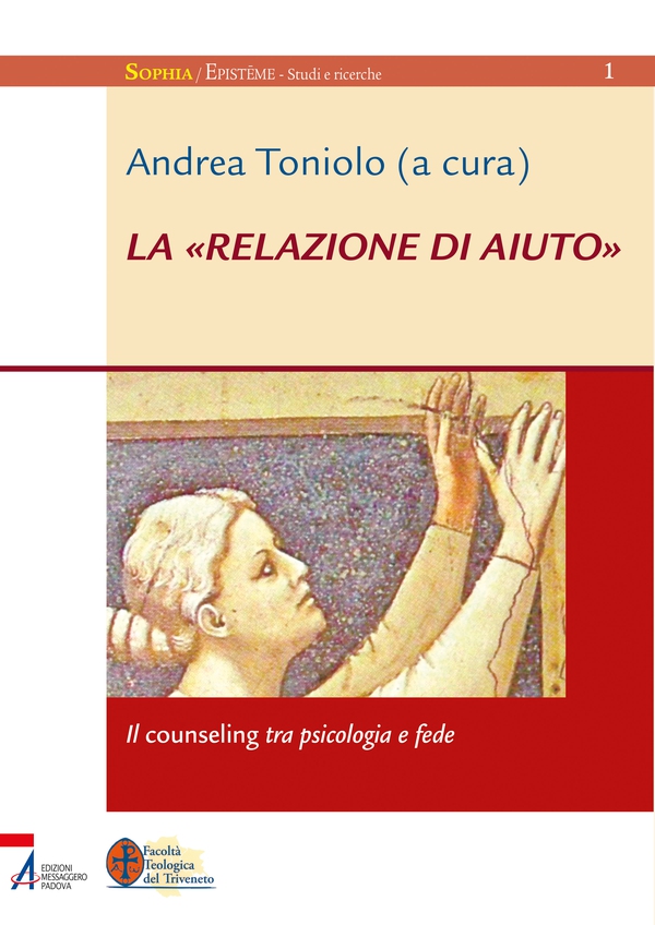 La «relazione di aiuto» - Il counseling tra psicologia e fede - Librerie.coop La «relazione di aiuto» - Il counseling tra psicologia e fede - Librerie.coop