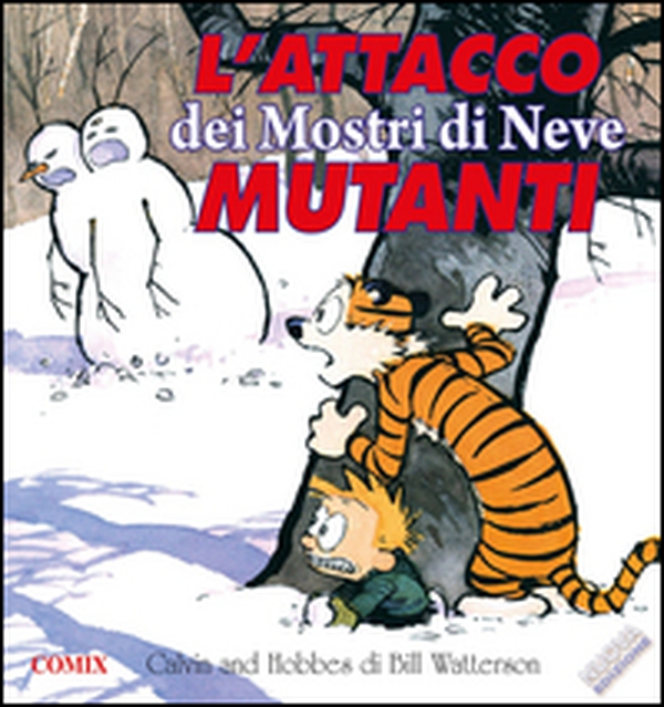 L'attacco dei mostri di neve mutanti. Calvin & Hobbes - Librerie.coop L'attacco dei mostri di neve mutanti. Calvin & Hobbes - Librerie.coop