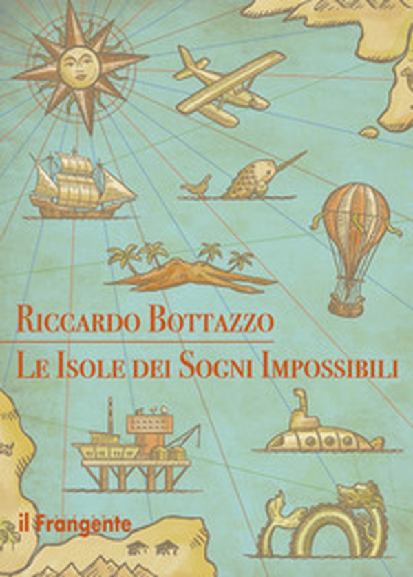 Le isole dei sogni impossibili - Librerie.coop Le isole dei sogni impossibili - Librerie.coop