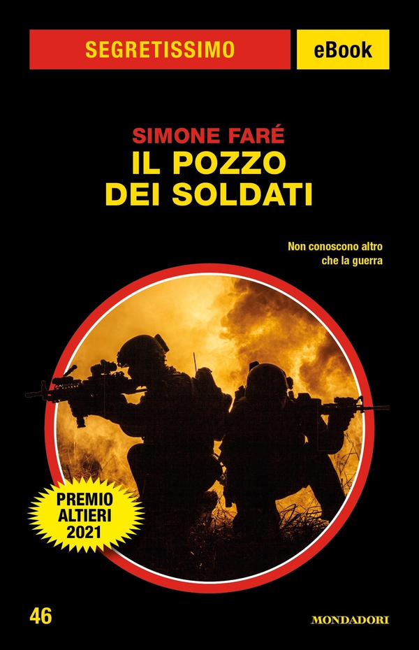 Il pozzo dei soldati (Segretissimo) - Librerie.coop Il pozzo dei soldati (Segretissimo) - Librerie.coop