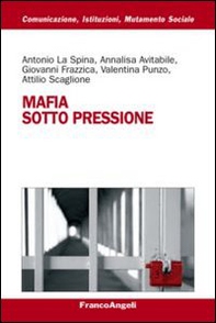 Mafia sotto pressione - Librerie.coop
