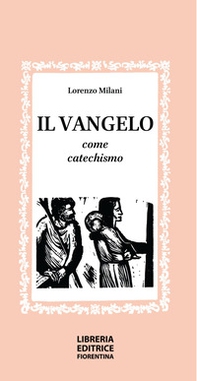 Il vangelo come catechismo - Librerie.coop