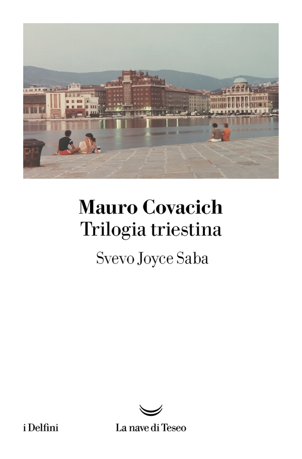 TRILOGIA TRIESTINA: Svevo, Joyce, Saba - Librerie.coop TRILOGIA TRIESTINA: Svevo, Joyce, Saba - Librerie.coop