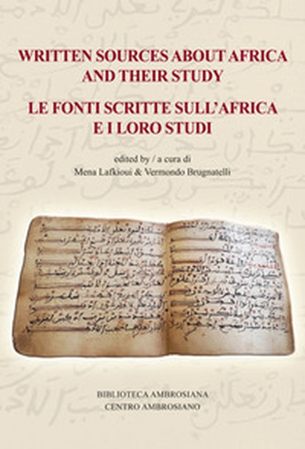 Written sources about Africa and their study-Le fonti scritte sull'Africa e i loro studi - Librerie.coop Written sources about Africa and their study-Le fonti scritte sull'Africa e i loro studi - Librerie.coop
