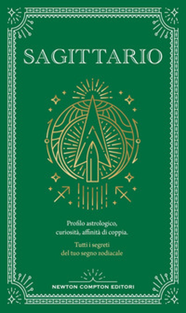 Guida astrologica al segno del Sagittario - Librerie.coop Guida astrologica al segno del Sagittario - Librerie.coop