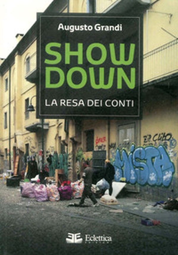 Showdown. La resa dei conti - Librerie.coop Showdown. La resa dei conti - Librerie.coop