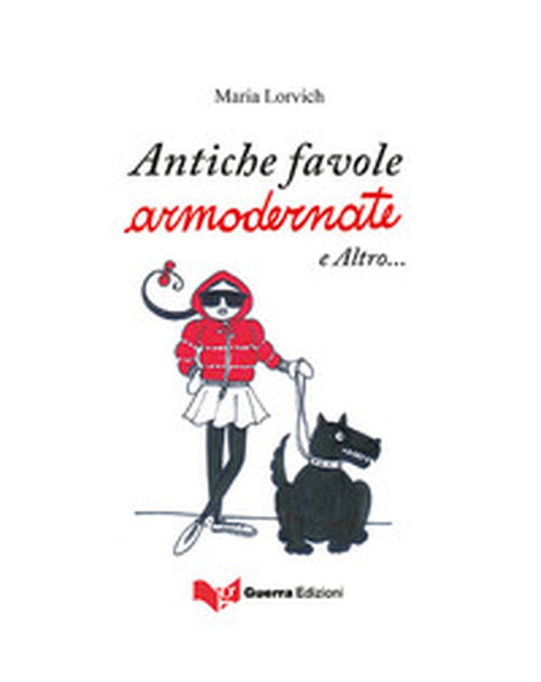 Antiche favole armodernate e altro... - Librerie.coop Antiche favole armodernate e altro... - Librerie.coop