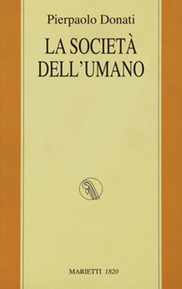 La società dell'umano - Librerie.coop La società dell'umano - Librerie.coop