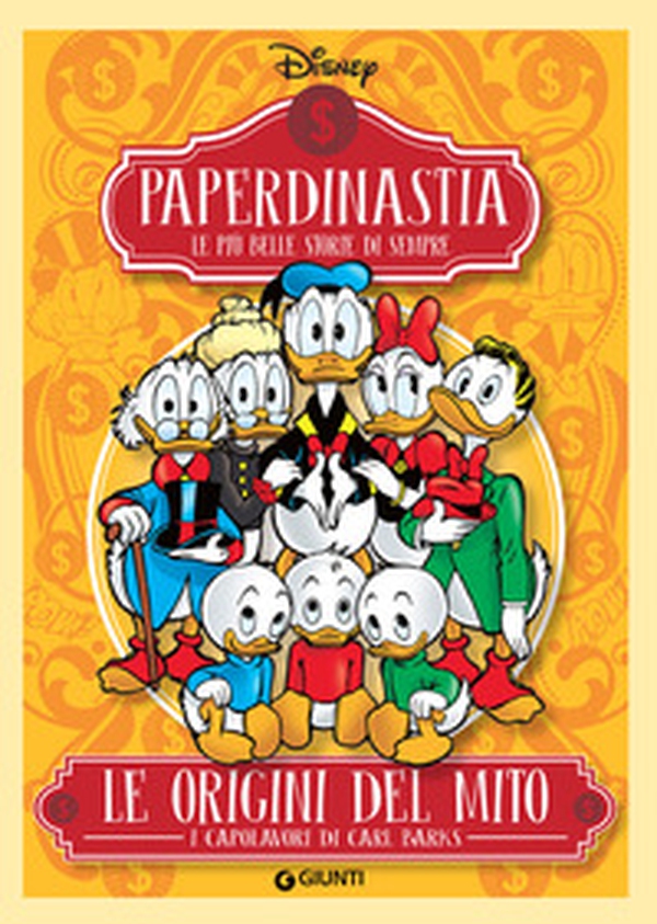 Le origini del mito. I capolavori di Carl Barks. Paperdinastia. Le più belle storie di sempre - Librerie.coop Le origini del mito. I capolavori di Carl Barks. Paperdinastia. Le più belle storie di sempre - Librerie.coop