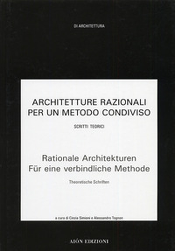 Architetture razionali per un metodo condiviso - Librerie.coop Architetture razionali per un metodo condiviso - Librerie.coop