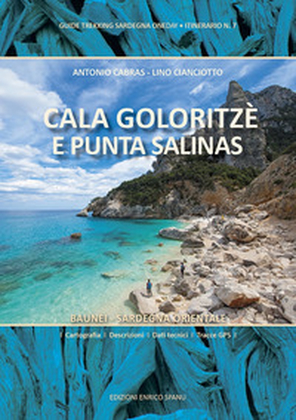 Cala Goloritzè e Punta Salinas - Librerie.coop Cala Goloritzè e Punta Salinas - Librerie.coop