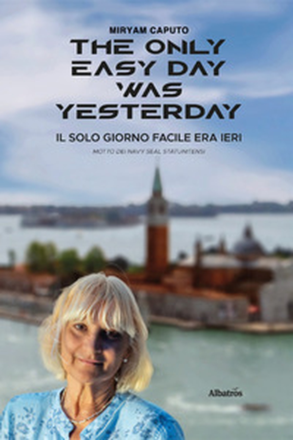 The only easy day was yesterday - Librerie.coop The only easy day was yesterday - Librerie.coop