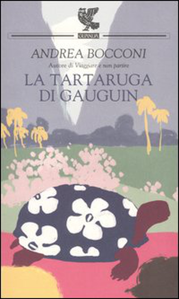 La tartaruga di Gauguin - Librerie.coop La tartaruga di Gauguin - Librerie.coop