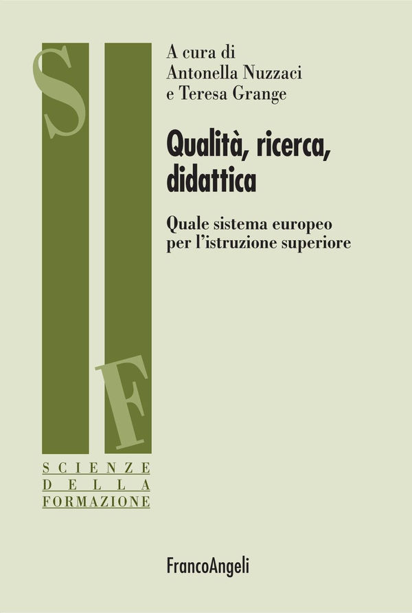 Qualità, ricerca, didattica. Quale sistema europeo per l'istruzione superiore? - Librerie.coop Qualità, ricerca, didattica. Quale sistema europeo per l'istruzione superiore? - Librerie.coop
