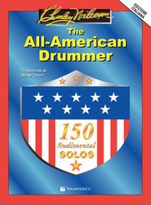 The All-American Drummer. 150 rudimental solos. Ediz. italiana - Librerie.coop The All-American Drummer. 150 rudimental solos. Ediz. italiana - Librerie.coop