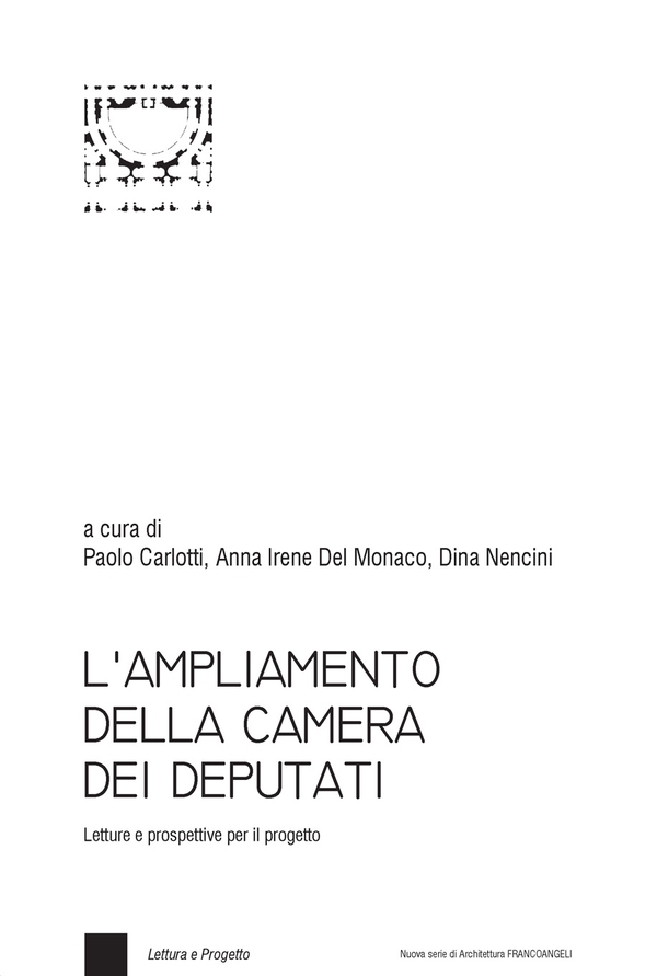 L'ampliamento della Camera dei Deputati - Librerie.coop L'ampliamento della Camera dei Deputati - Librerie.coop