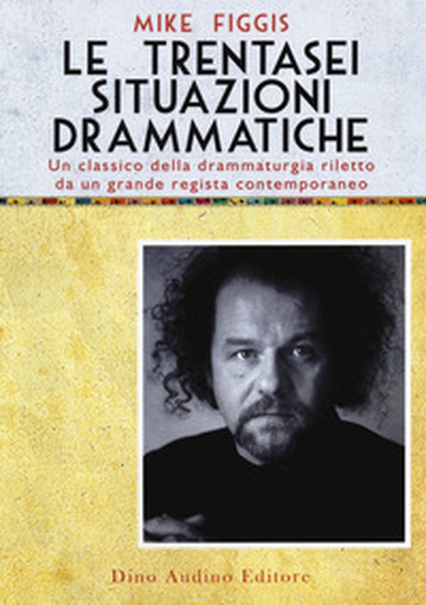 Le trentasei situazioni drammatiche - Librerie.coop Le trentasei situazioni drammatiche - Librerie.coop