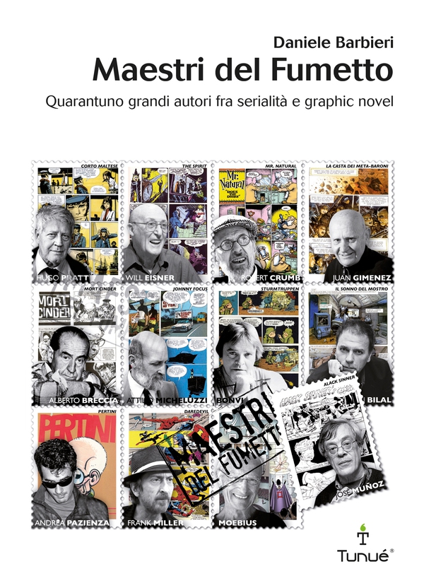 Maestri del Fumetto. Quarantuno grandi autori fra serialità e graphic novel - Librerie.coop Maestri del Fumetto. Quarantuno grandi autori fra serialità e graphic novel - Librerie.coop