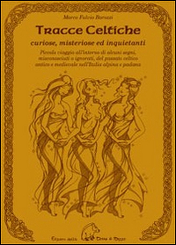 Tracce celtiche - Librerie.coop Tracce celtiche - Librerie.coop