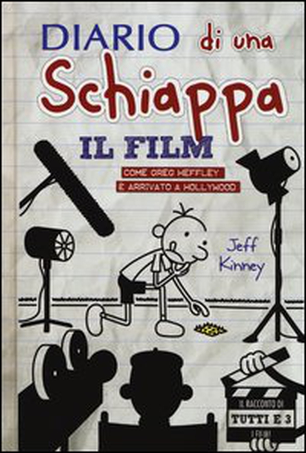 Diario di una schiappa. Il film. Come Greg è arrivato a Hollywood - Librerie.coop Diario di una schiappa. Il film. Come Greg è arrivato a Hollywood - Librerie.coop