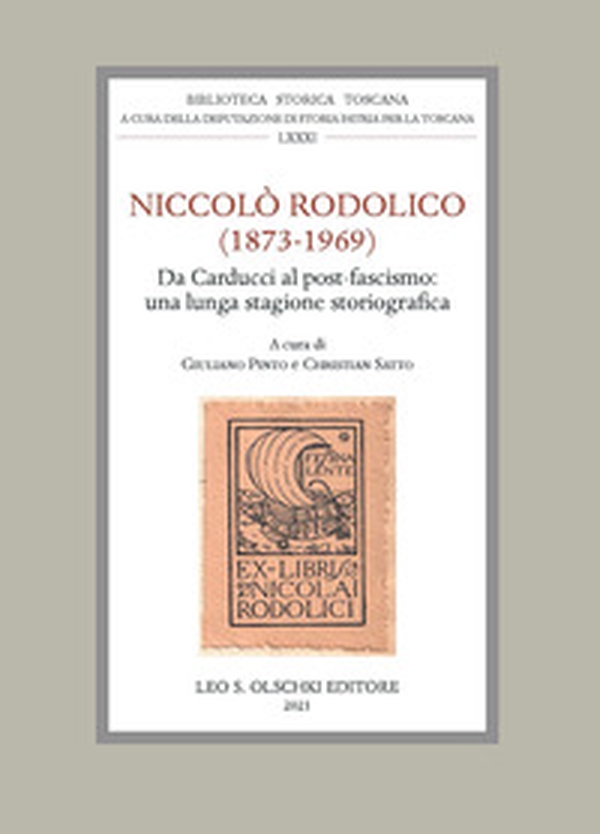 Niccolò Rodolico (1873-1969). Da Carducci al post-fascismo: una lunga stagione storiografica. Atti della giornata di studio (Firenze, 22 novembre 2019) - Librerie.coop Niccolò Rodolico (1873-1969). Da Carducci al post-fascismo: una lunga stagione storiografica. Atti della giornata di studio (Firenze, 22 novembre 2019) - Librerie.coop