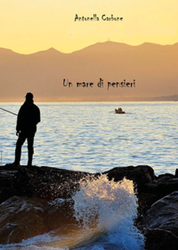 Un mare di pensieri - Librerie.coop Un mare di pensieri - Librerie.coop