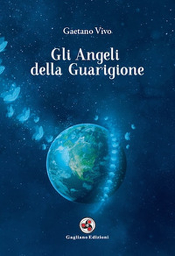 Gli angeli della guarigione - Librerie.coop Gli angeli della guarigione - Librerie.coop