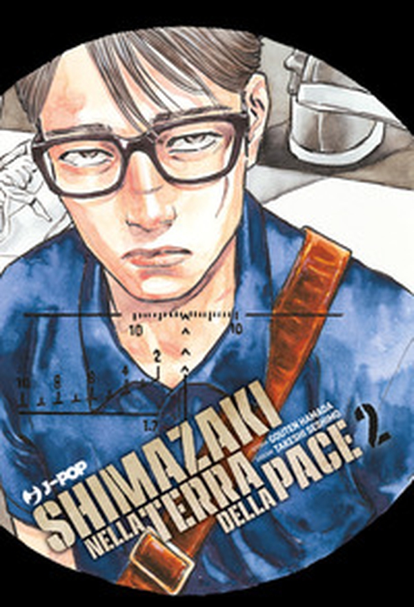 Shimazaki nella terra della pace - Vol. 2 - Librerie.coop Shimazaki nella terra della pace - Vol. 2 - Librerie.coop