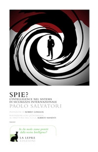 Spie? L'Intelligence nel sistema di sicurezza internazionale - Librerie.coop