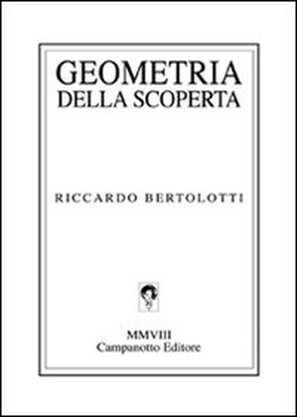 Geometria della scoperta - Librerie.coop Geometria della scoperta - Librerie.coop