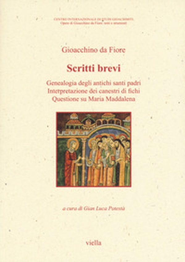 Scritti brevi. Genealogia degli antichi santi padri. Interpretazione dei canestri di fichi. Questione su Maria - Vol. 1 - Librerie.coop Scritti brevi. Genealogia degli antichi santi padri. Interpretazione dei canestri di fichi. Questione su Maria - Vol. 1 - Librerie.coop