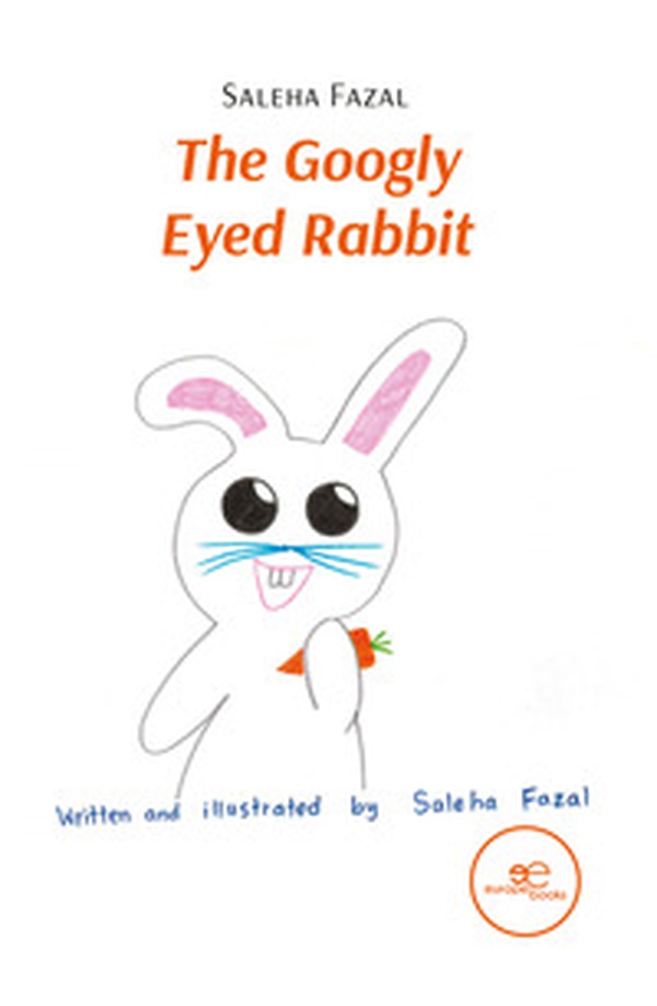 The googly eyed rabbit - Librerie.coop The googly eyed rabbit - Librerie.coop