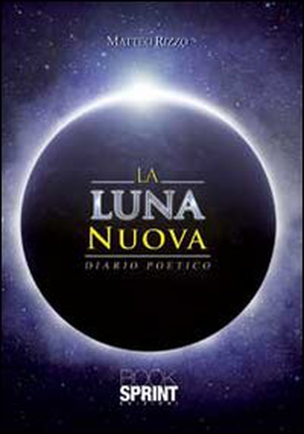 La luna nuova - Librerie.coop La luna nuova - Librerie.coop
