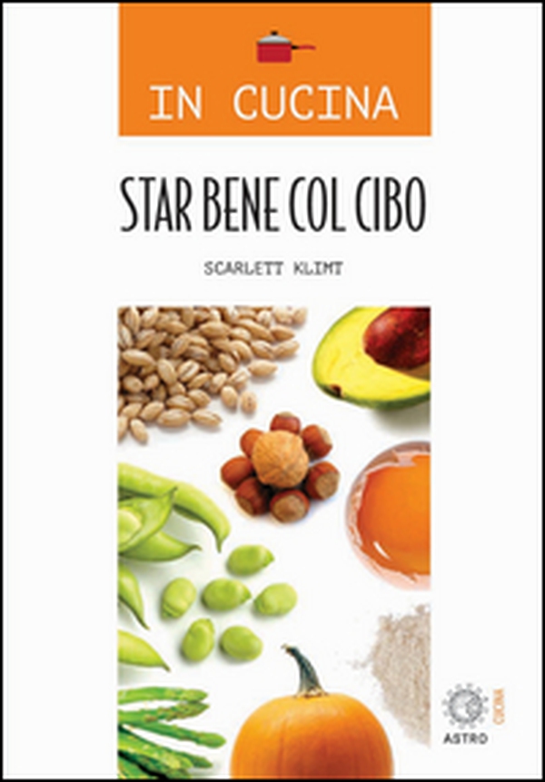 Star bene col cibo - Librerie.coop Star bene col cibo - Librerie.coop