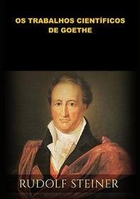 Os trabalhos científicos de Goethe - Librerie.coop