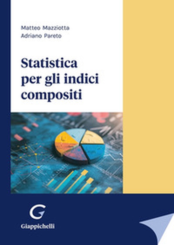 Statistica per gli indici compositi - Librerie.coop Statistica per gli indici compositi - Librerie.coop