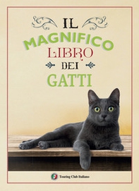 Il magnifico libro dei gatti - Librerie.coop