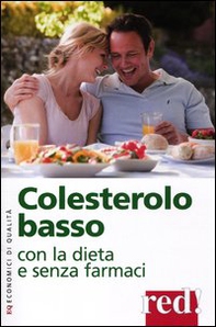 Colesterolo basso con la dieta e senza farmaci - Librerie.coop