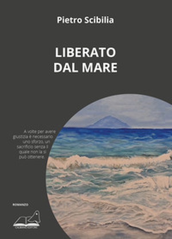 Liberato dal mare - Librerie.coop Liberato dal mare - Librerie.coop