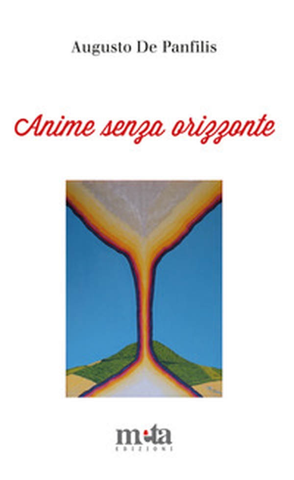 Anime senza orizzonte - Librerie.coop Anime senza orizzonte - Librerie.coop