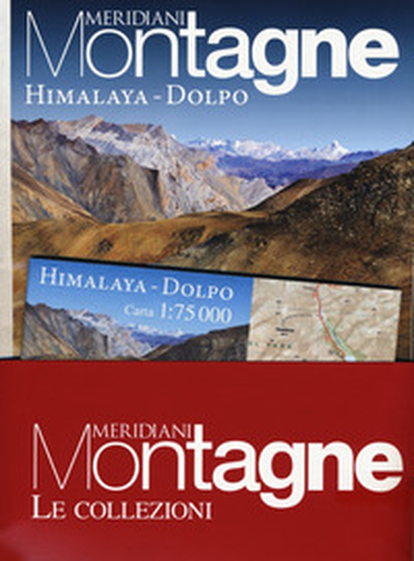 La traversata delle Alpi con Walter Bonatti-Himalaya Dolpo - Librerie.coop La traversata delle Alpi con Walter Bonatti-Himalaya Dolpo - Librerie.coop