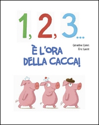 1, 2, 3... cacca! - Librerie.coop