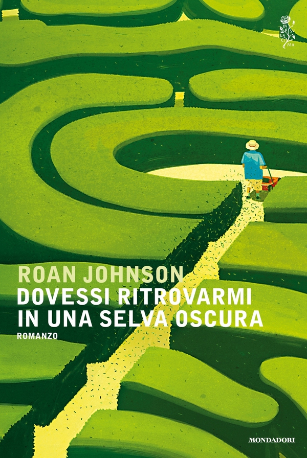 Dovessi ritrovarmi in una selva oscura - Librerie.coop Dovessi ritrovarmi in una selva oscura - Librerie.coop