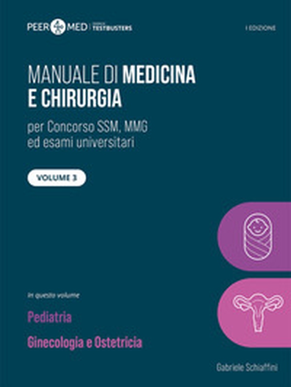 Peer4Med. Manuale di medicina e chirurgia SSM - Vol. 3 - Librerie.coop Peer4Med. Manuale di medicina e chirurgia SSM - Vol. 3 - Librerie.coop
