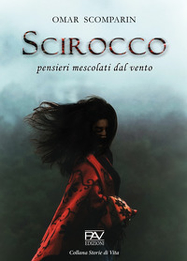 Scirocco. Pensieri mescolati dal vento - Librerie.coop Scirocco. Pensieri mescolati dal vento - Librerie.coop