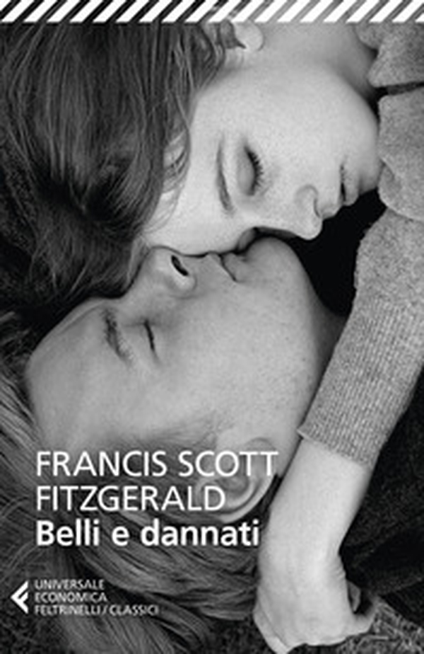 Belli e dannati - Librerie.coop Belli e dannati - Librerie.coop