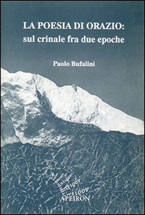 La poesia di Orazio: sul crinale fra due epoche - Librerie.coop La poesia di Orazio: sul crinale fra due epoche - Librerie.coop